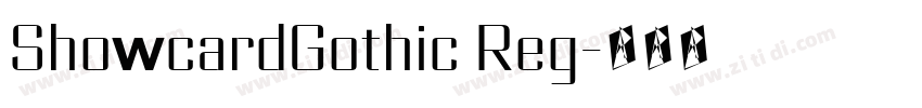 ShowcardGothic Reg字体转换